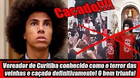 Vereador de Curitiba conhecido como o terror das veinhas e caçado definitivamente! O bem triunfa!