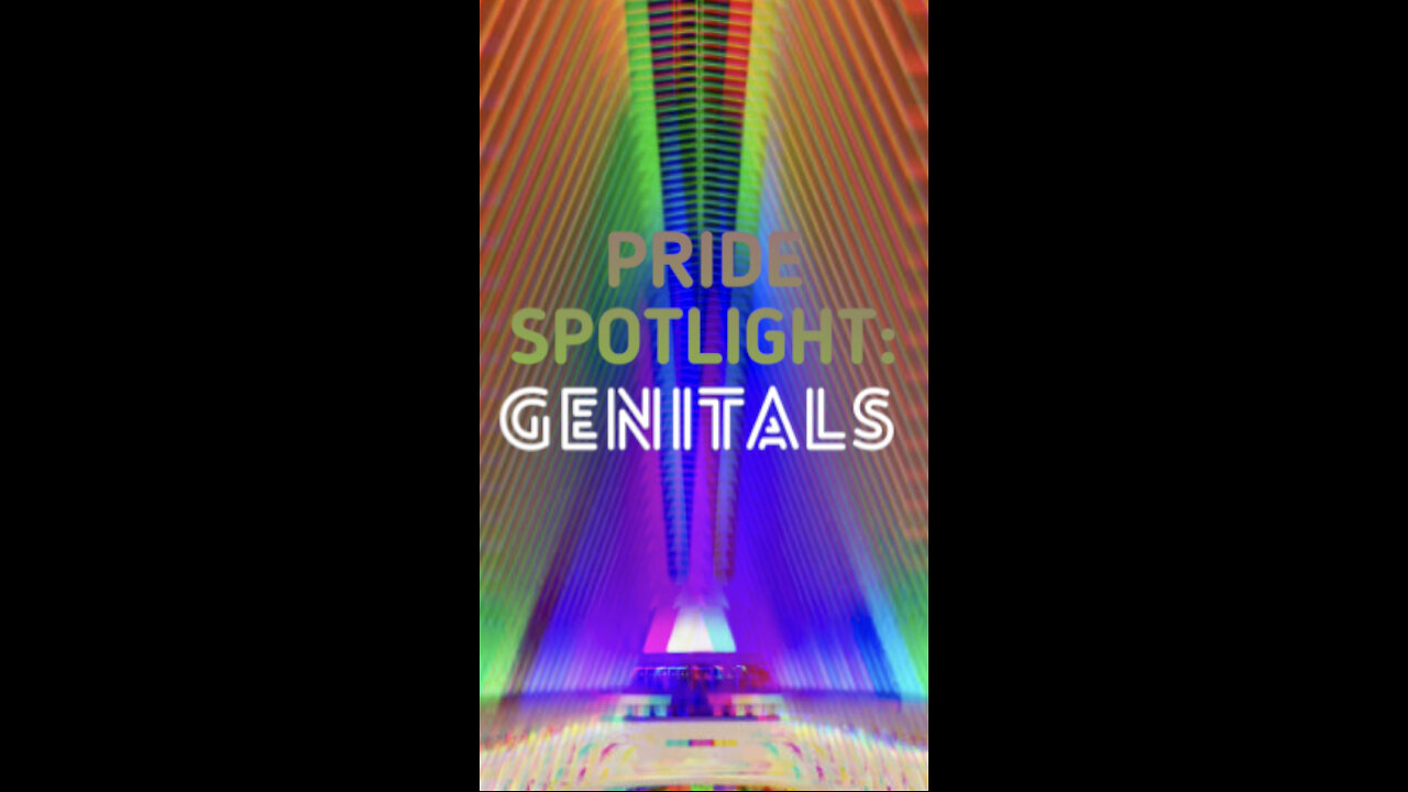 Pride Spotlight: GENITALS