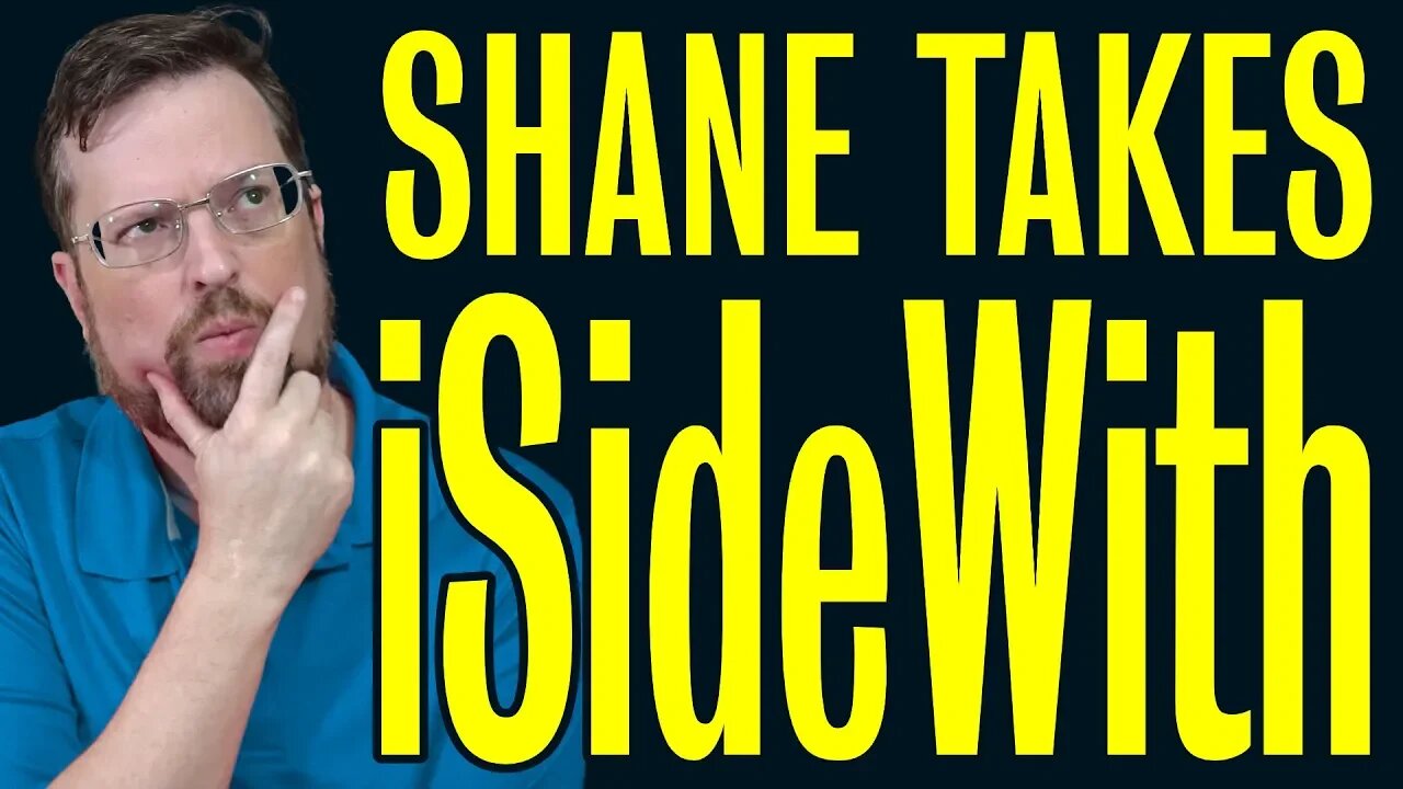 🔴Shane Takes iSideWith