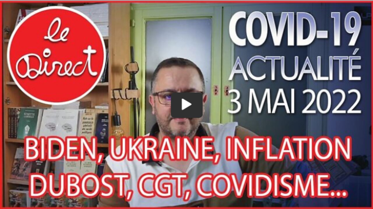 Direct 3 mai 2022 Inflation, Ukraine, Biden, Lolo, Dubost, M
