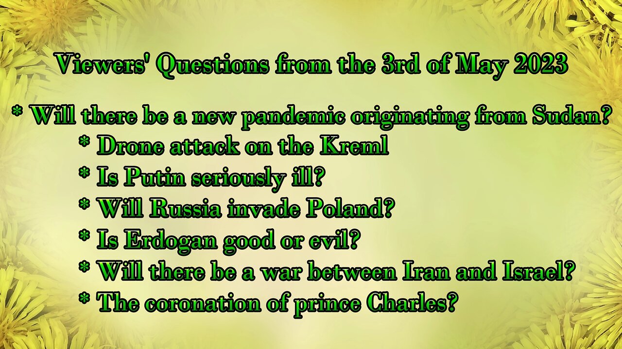 Viewers' Questions from the 3rd of May 2023 - Attack on Kreml - Poland invasion? - Erdogan? and more