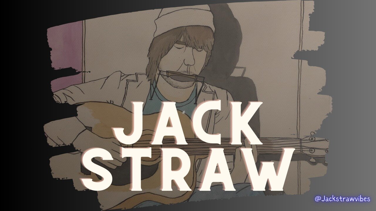 Turkey in the Straw – Traditional American folk song acoustic guitar, harmonica & vocal Jack Straw