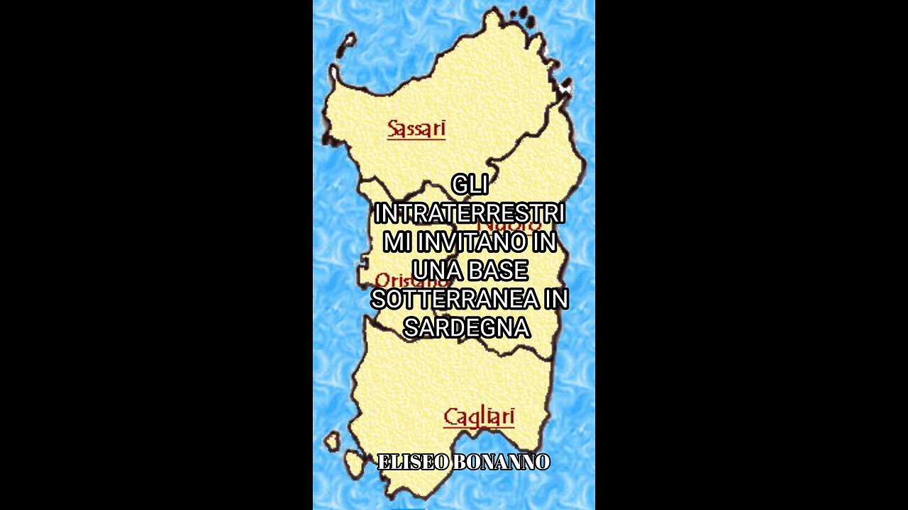 GLI INTRATERRESTRI MI INVITANO AD INCONTRARLI IN UNA BASE SOTTERRANEA IN SARDEGNA ELISEO BONANNO.