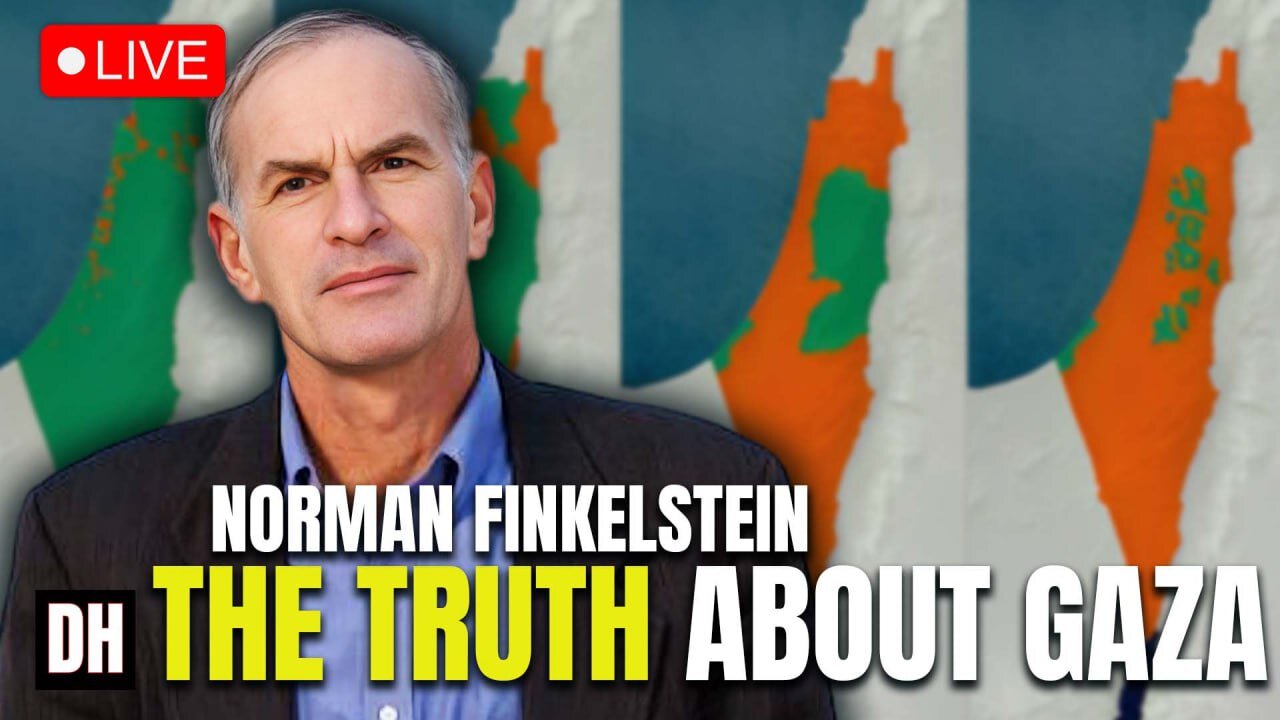 NORMAN FINKELSTEIN ON ISRAEL'S BRUTAL WAR ON GAZA