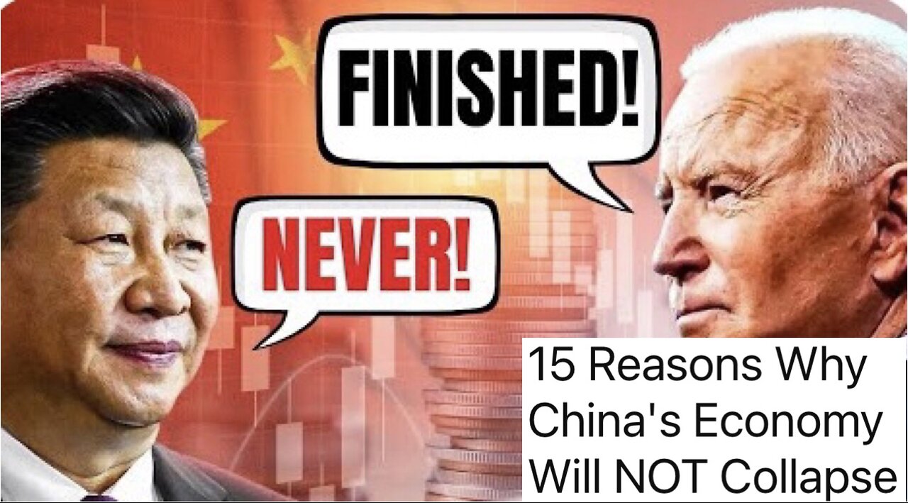 15 Reasons Why China's Economy Will NOT Collapse