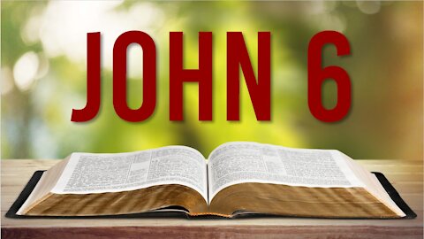 JOHN 6 – HOW JESUS LOST HIS CROWD