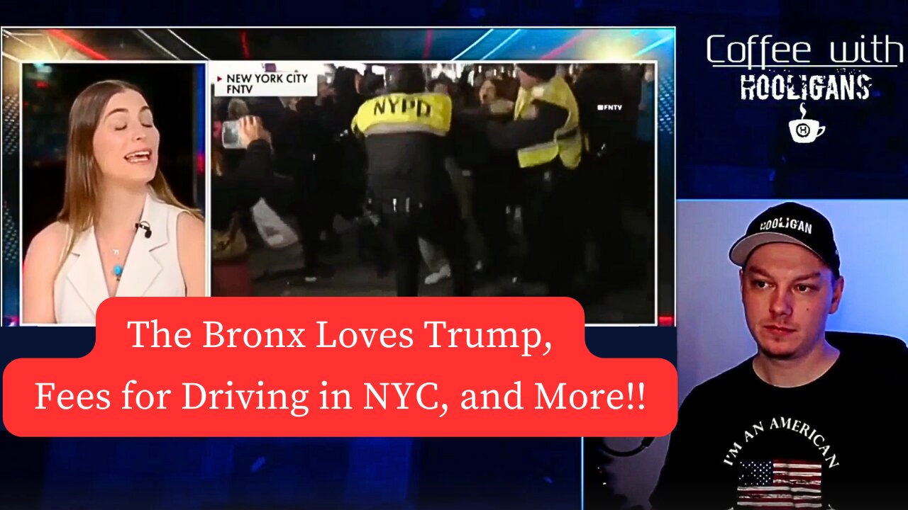 The Bronx Loves Trump, Fees for Driving in NYC, and More!!