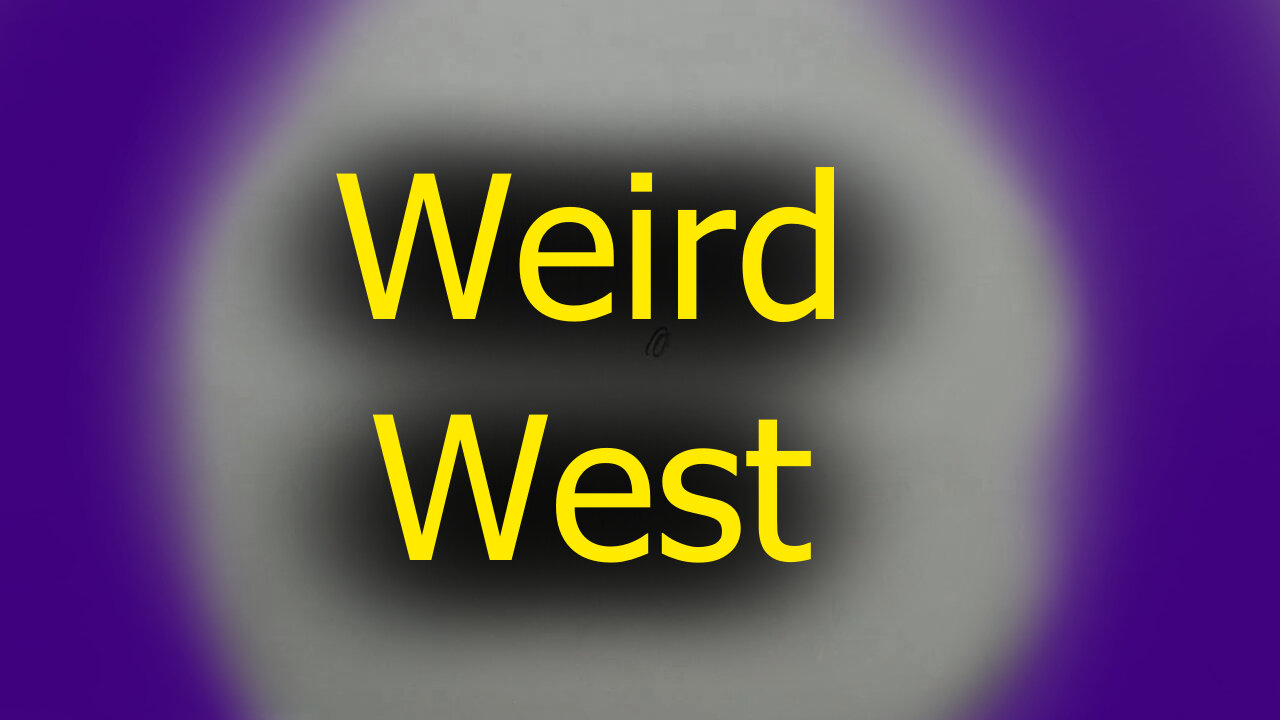 Weird West