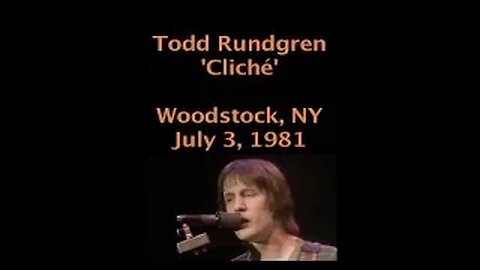 July 3, 1981 - 'Cliché' / Todd Rundgren