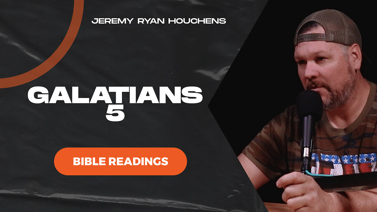 Galations 5 - Fruits of the Spirit - Bible Readings - Ep.5