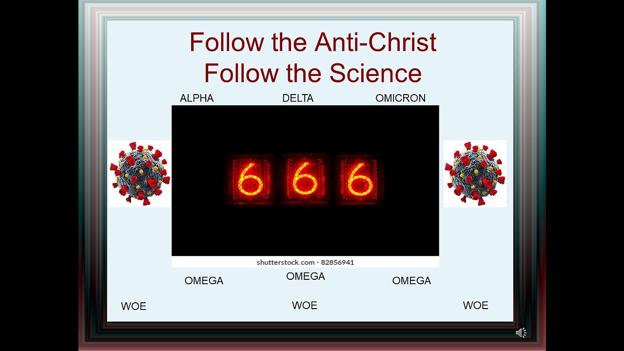 Follow the Anti-Christ/Follow the Science