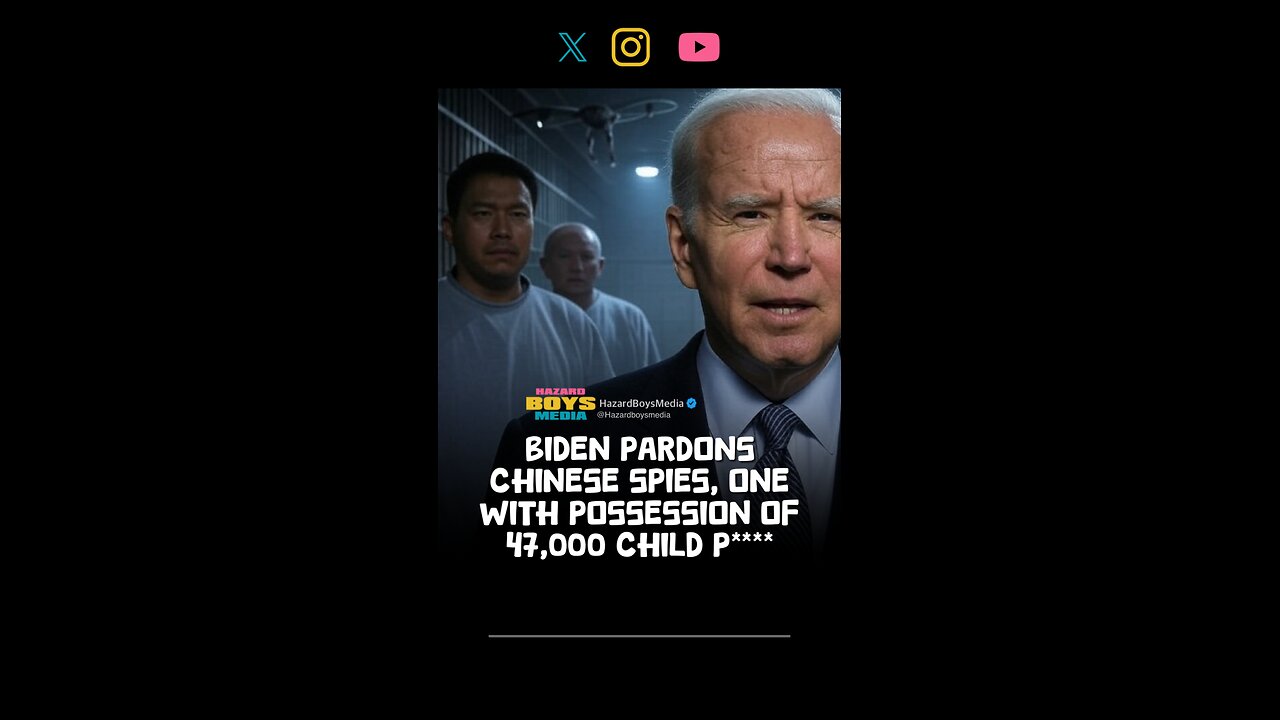 Biden Pardons Chinese spies