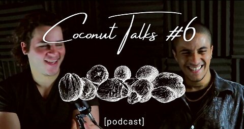 Coconut Talks #6 Maximus Hernandez