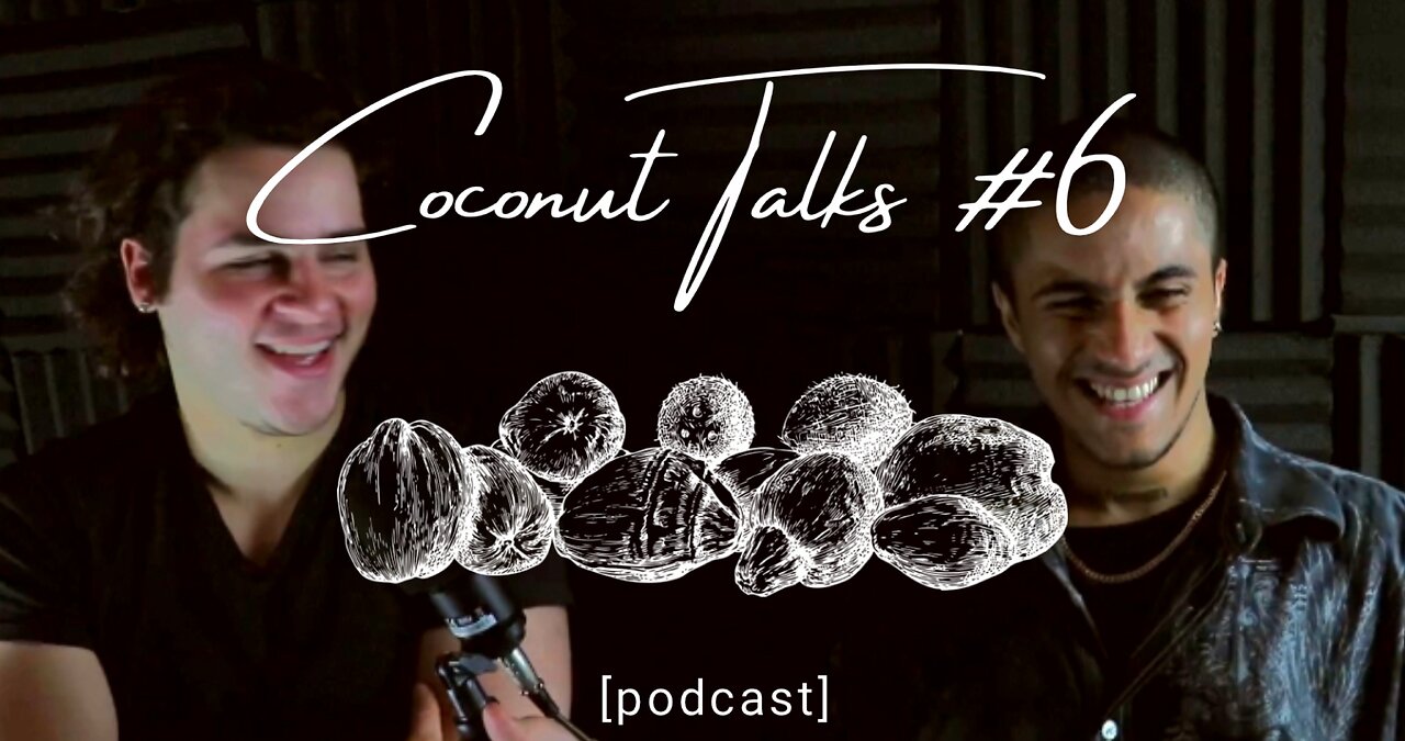 Coconut Talks #6 Maximus Hernandez