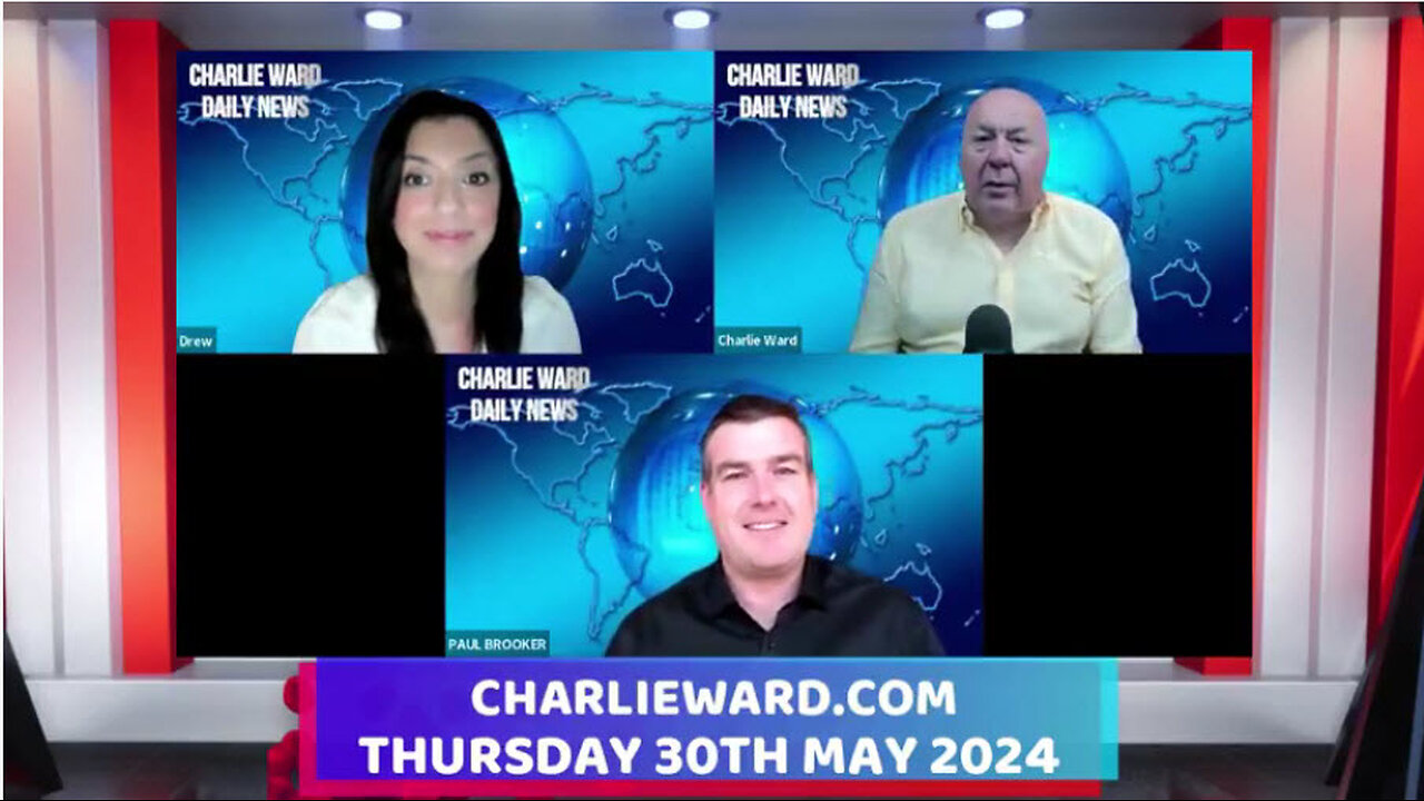 CHARLIE WARD DAILY NEWS WITH PAUL BROOKER & DREW DEMI - THURSDAY 30TH MAY 2024