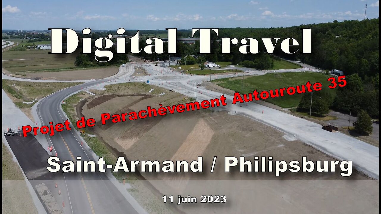 Digital Travel - Parachèvement Autoroute 35