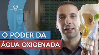 O Poder da Água Oxigenada