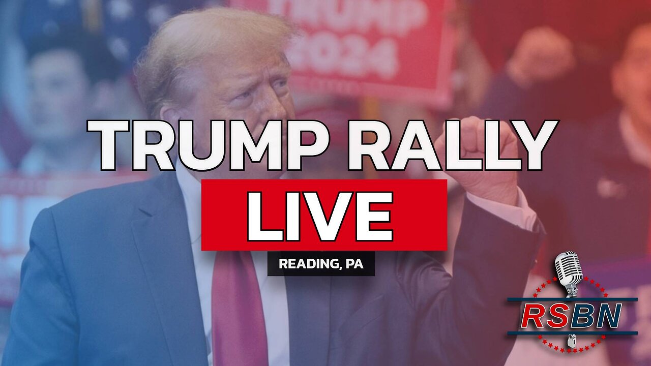 LIVE: President Trump Holds a Rally in Reading, PA - 11/4/24