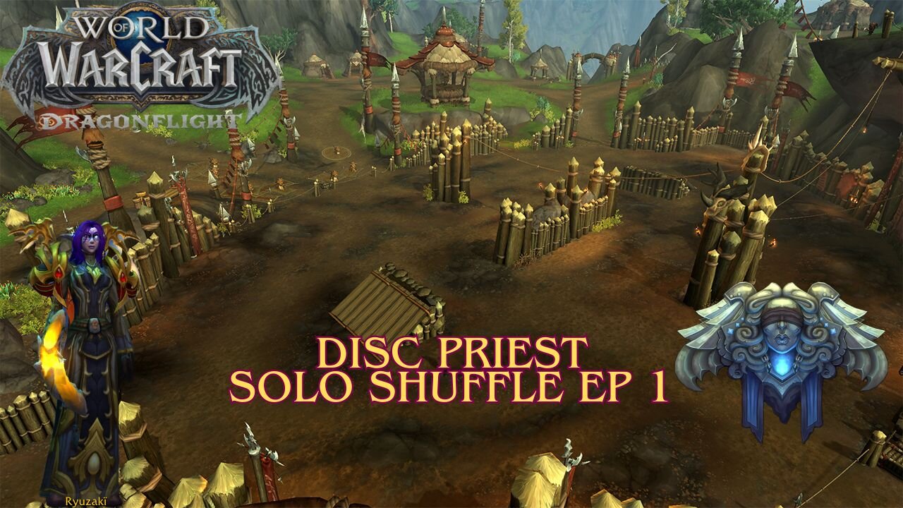 Disc Priest Solo Shuffle - Ep 1