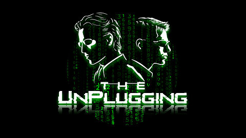 The Unplugging #2