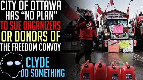 Ottawa Has "No Plan" to Sue Freedom Convoy Organizers or Donators