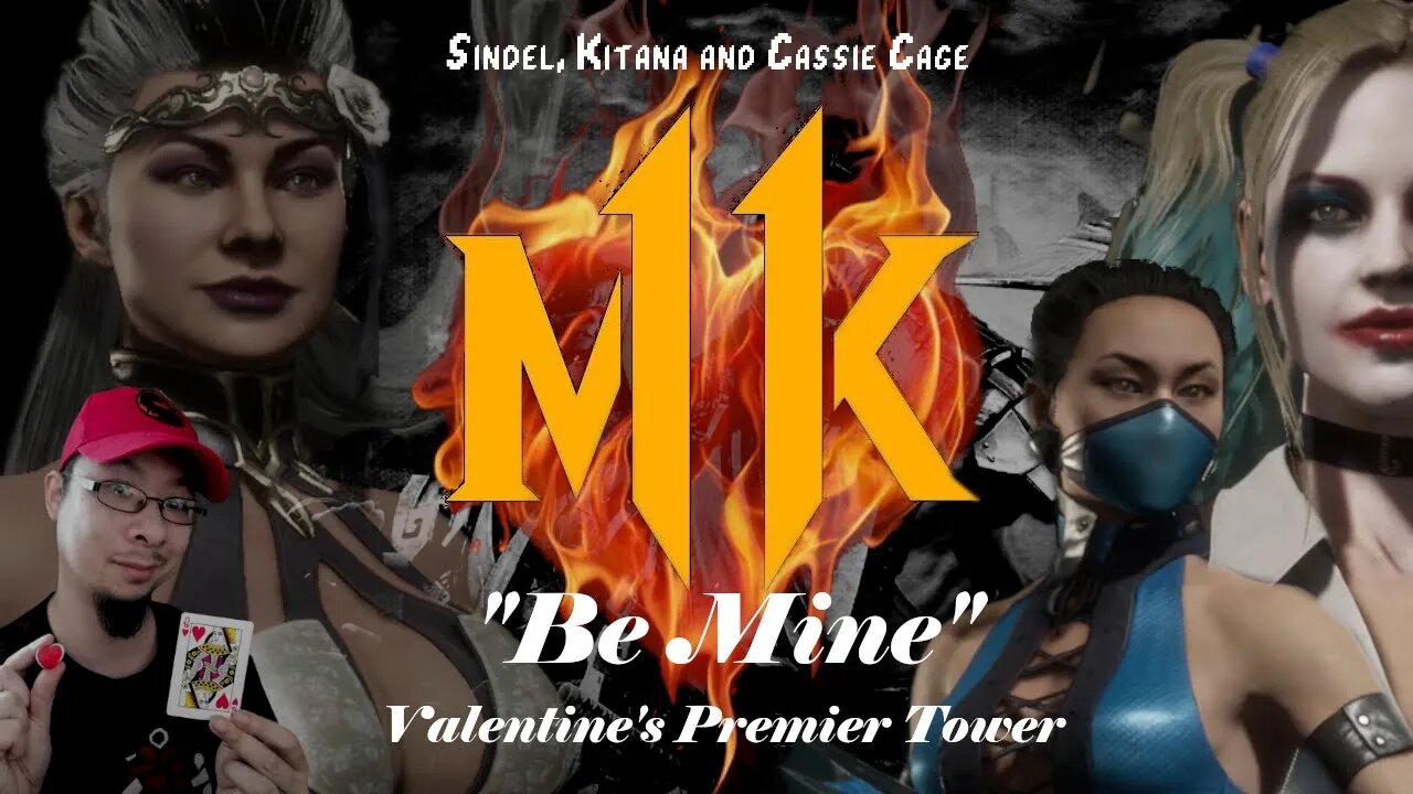 MK11 - SINDEL / KITANA / CASSIE CAGE ("Be Mine" Valentine's Day Premier Tower)