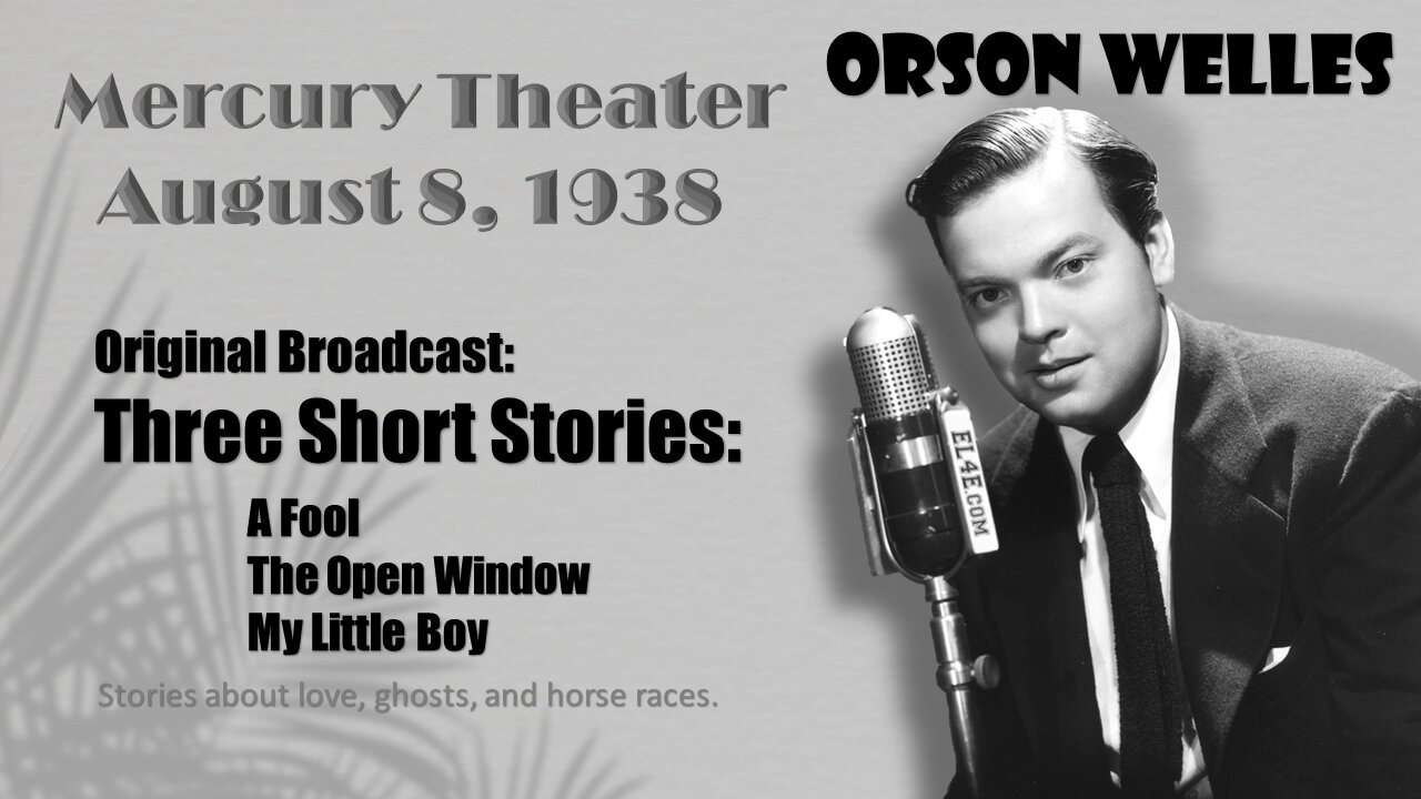 Mercury Theater Presents: Three Short Stories