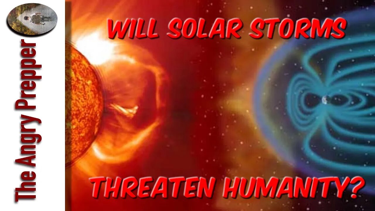 Will Solar Storms Threaten Humanity?