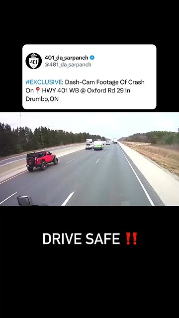 Dashcam Footage If Crash On Highway 401 Drumbo