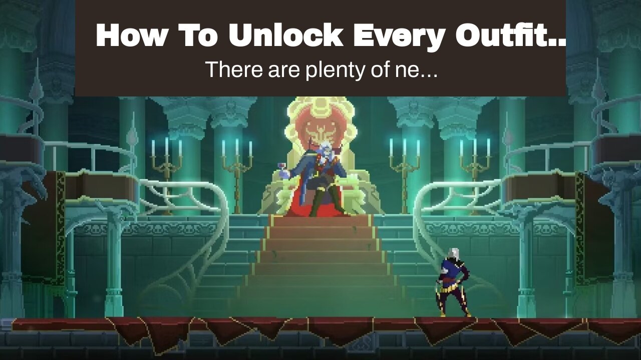 How To Unlock Every Outfit In Dead Cells: Return to Castlevania