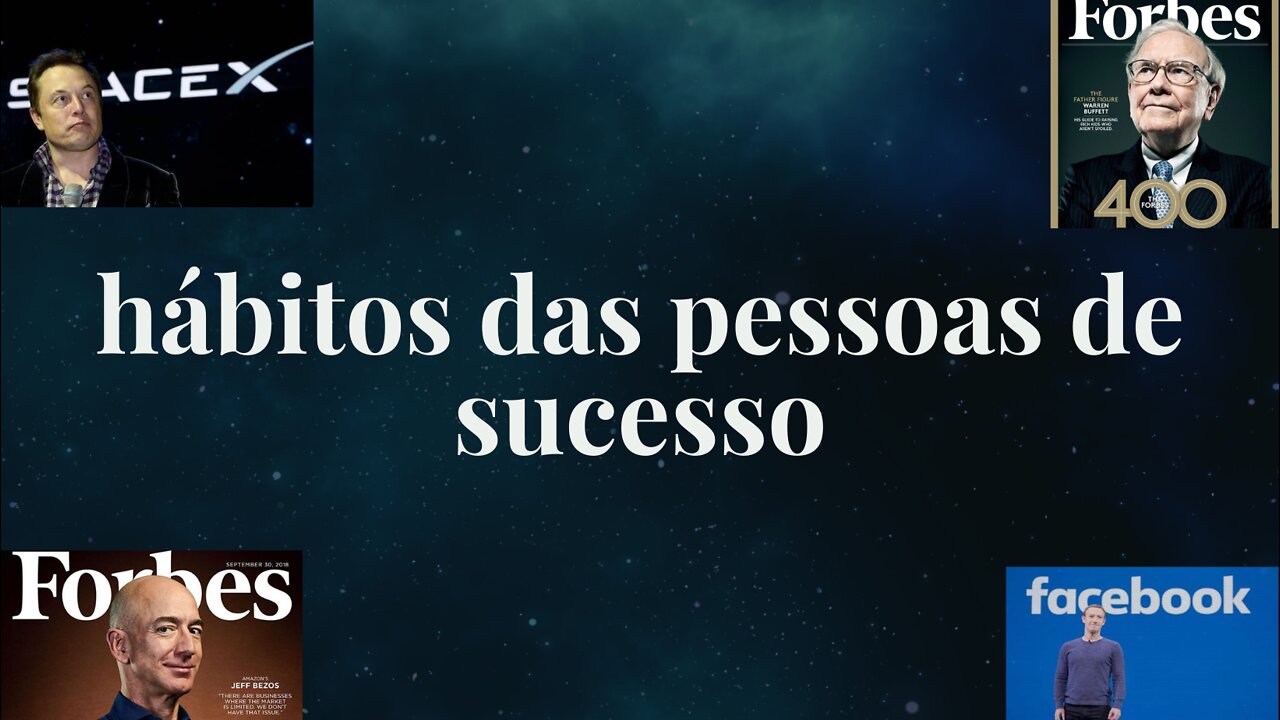 HÁBITOS QUE AS PESSOAS DE SUCESSO TEM EM COMUM