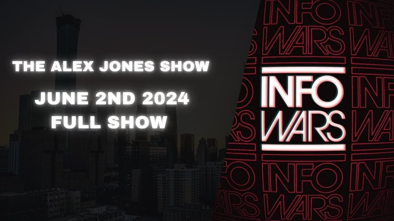 ATTENTION - EMERGENCY SUNDAY BROADCAST! - THE Alex Jones Show June 2nd 2024!