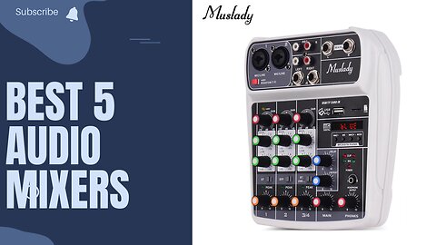 Best 5 Audio Mixers in 2023