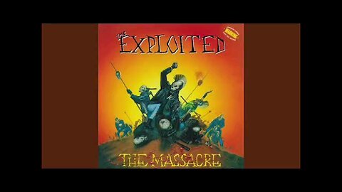 THE EXPLOITED......THE MASSACRE