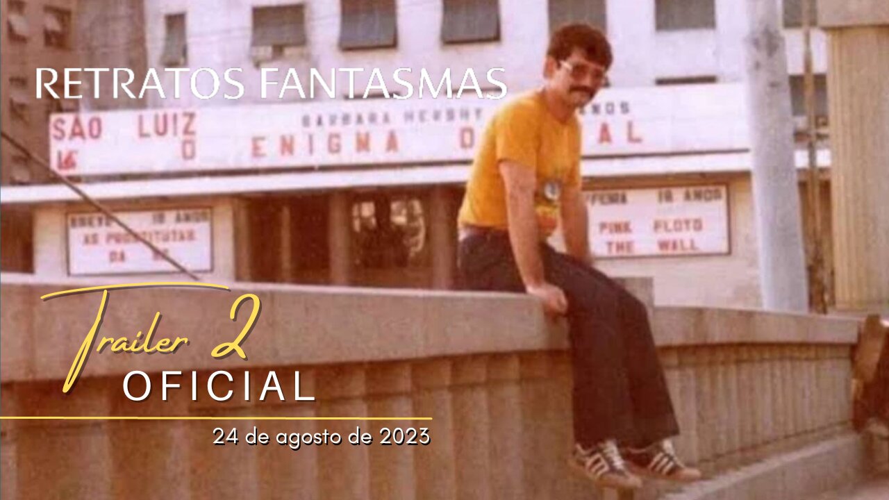 Retratos Fantasmas | Trailer oficial 2 | 2023