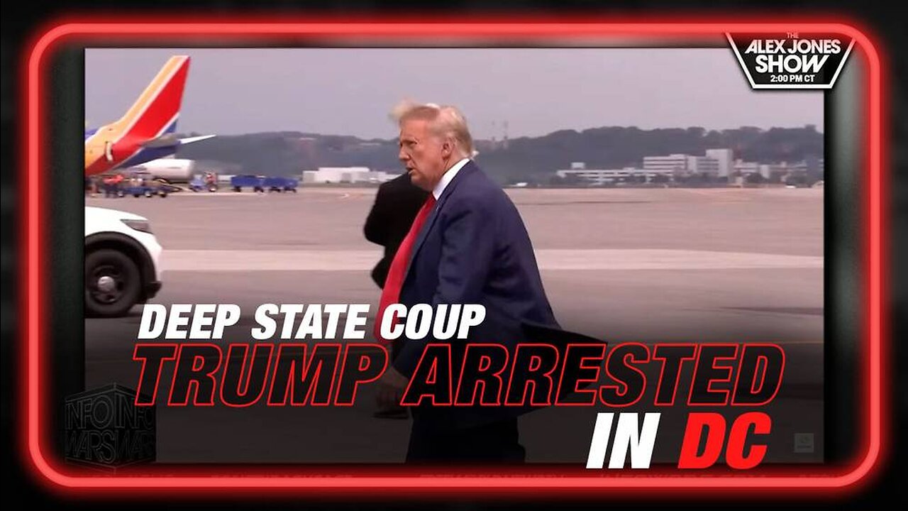 Trump Arrested in DC, Learn the Secrets of the Deep State Coup That Can Save You & Your Family