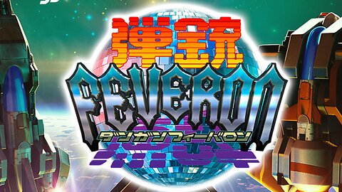 Dangun Feveron OST ~ Dancing Bomber Arrange