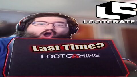 LootCrate Unboxing #4 will this be the last time or will it continue?