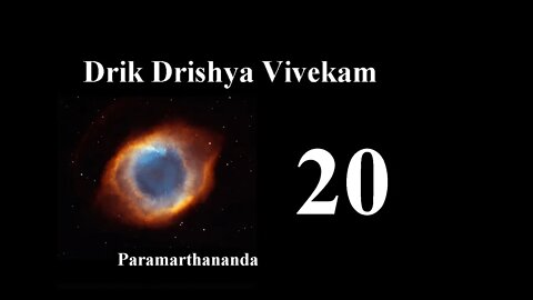20 Drik Drishya Vivekam Verses 42 To 46