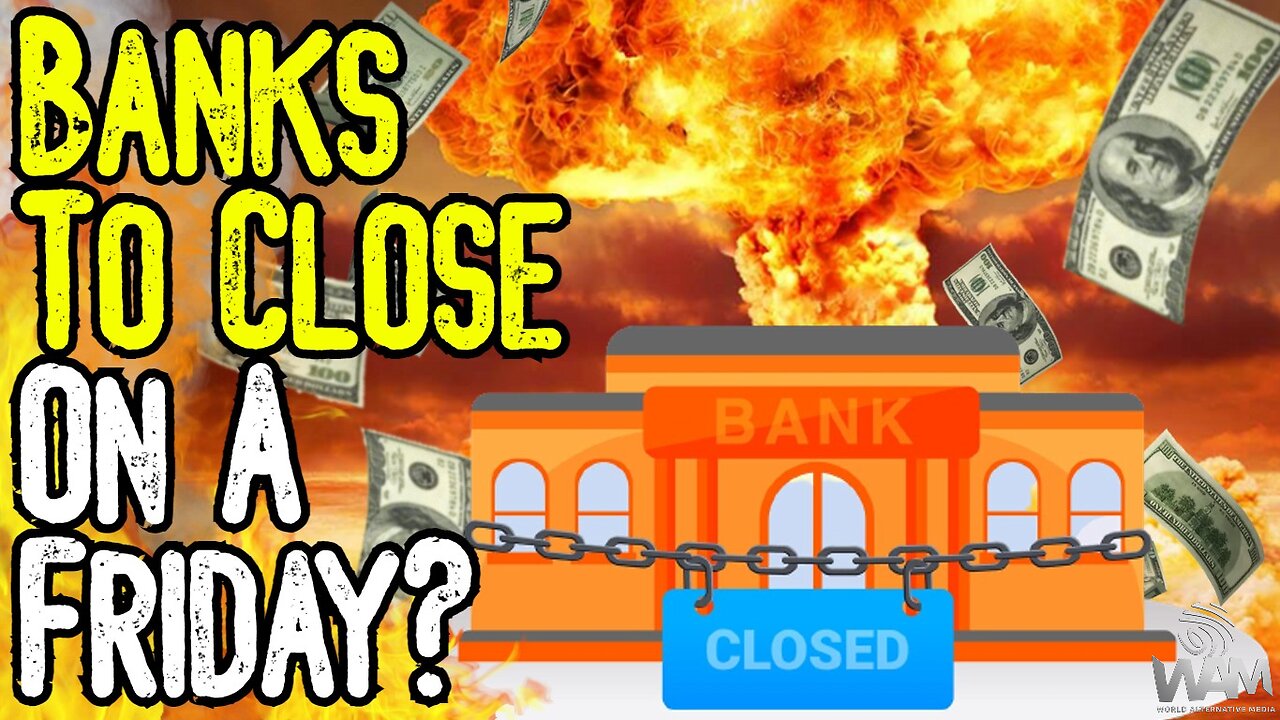 SHOCKING: BANKS TO CLOSE ON A FRIDAY? - They Want To SHUT YOU OUT Of Your Bank!