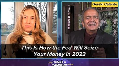 This Is How the Fed Will Seize Your Money in 2023: Gerald Celente