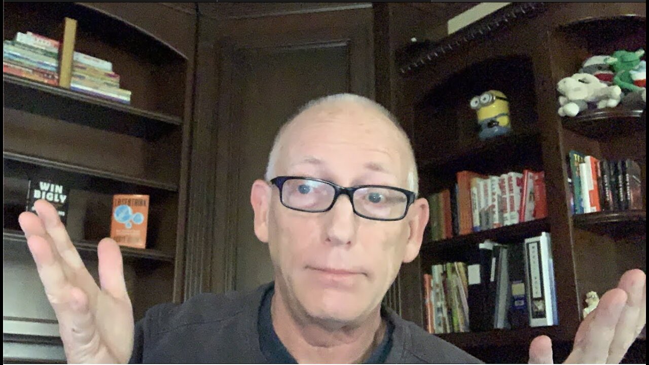 Episode 1575 Scott Adams: Today I Will Trigger Some of You Into Cognitive Dissonance. Sorry