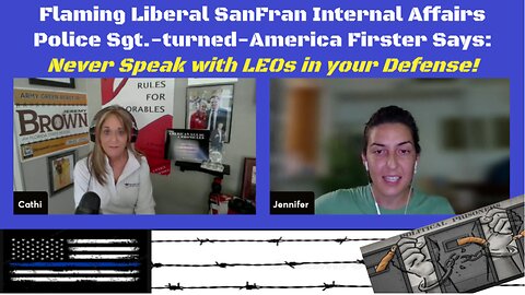 Flaming Lib-San Fran-Internal Affairs Police Sgt. Says DON'T TRUST FEDS!