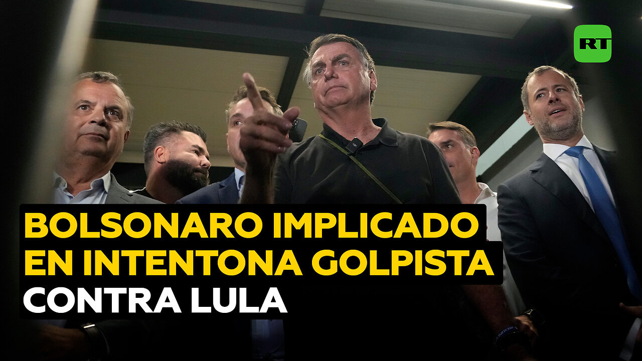 Bolsonaro "participó activamente" en planificación del golpe de Estado contra Lula