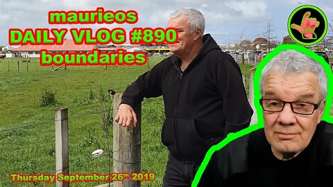 maurieos DAILY VLOG #890 boundaries