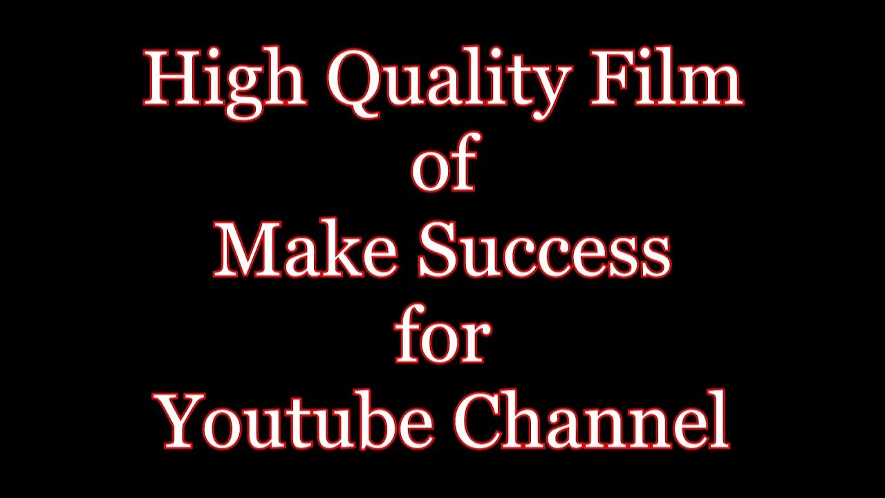 (part 1 of) Part 3: High Quality Film of Make Success For Youtube Channel