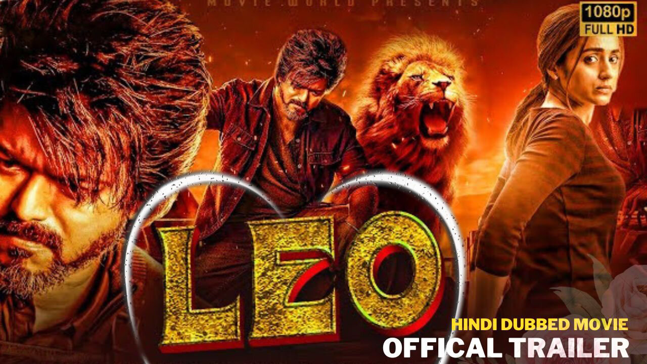 #LEO (Hindi) Official Trailer - Thalapathy Vijay - Sanjay Dutt - Lokesh Kanagaraj - Anirudh