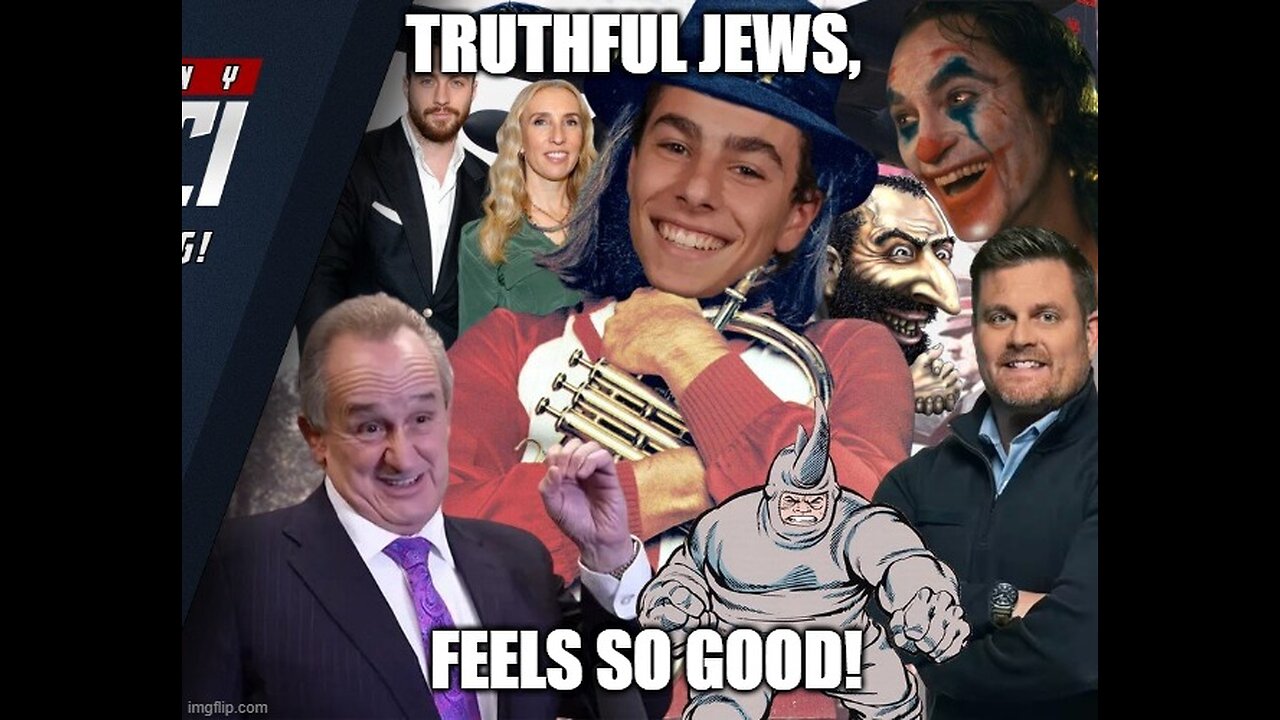 Truthful Jews, Feels So Good!