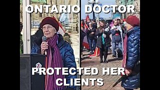 Canadian Doctor Explains the Investigation she faced for Protecting Unvaccinated Clients |Apr 1 2023