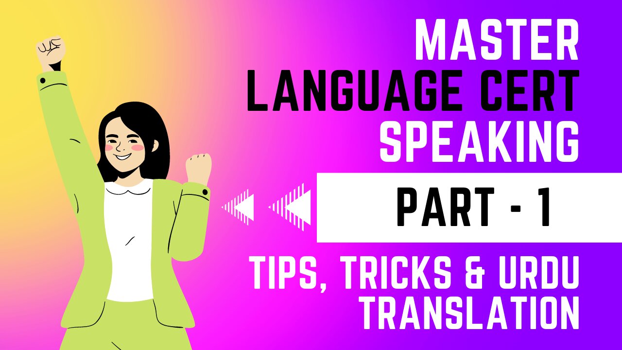 Language Cert Part-1 tips, tricks & example question | Language Cert Speaking | B2 | Urdu/Hindi